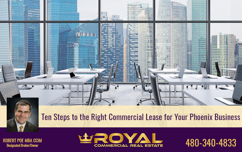 Ten Steps to the Right Commercial Lease for Your Phoenix Business